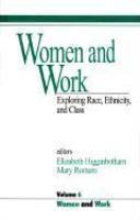 Women and Work: Vol 6: Exploring Race, Ethnicity and Class