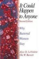 It Could Happen to Anyone: Why Battered Women Stay 0002 Edition