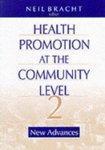 Health Promotion at the Community Level: New Advances 0002 Edition