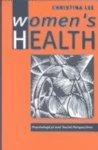 Women's Health: Psychological and Social Perspectives