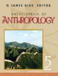 Encyclopedia of Anthropology: Five-Volume Set HRD Edition