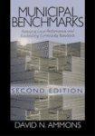 Municipal Benchmarks: Assessing Local Performance and Establishing Community Standards 0002 Edition