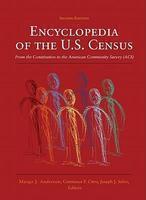 Encyclopedia of the United States Census 2nd Revised  Edition