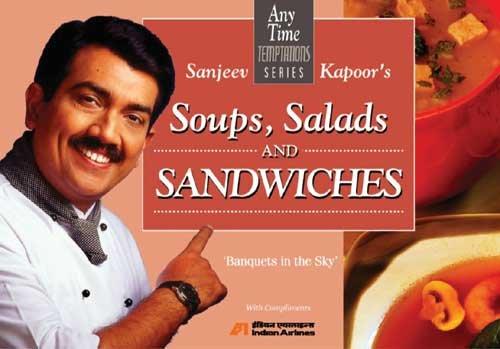 Soups, Salads and Sandwiches (Any time temptations series)