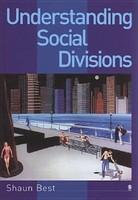 Understanding Social Divisions FIRST Edition