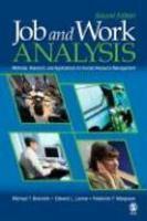 Job and Work Analysis: Methods, Research, and Applications for Human Resource Management 0002 Edition