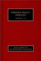 Foreign Policy Analysis: Five-Volume Set Five-Volume Set  Edition