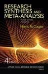 Research Synthesis and Meta-Analysis: A Step-By-Step Approach 0004 Edition
