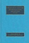 Twentieth Century International Relations: Volumes I-IV Four-Volume Set Edition