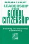 Leadership for Global Citizenship: Building Transnational Community