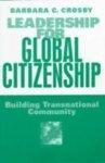 Leadership for Global Citizenship: Building Transnational Community