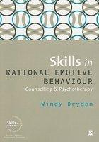 Skills in Rational Emotive Behaviour Counselling & Psychotherapy 1st  Edition