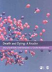 Death and Dying: A Reader First Edition