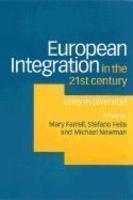 European Integration in the Twenty-First Century: Unity in Diversity? 01 Edition