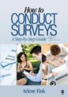 How to Conduct Surveys: A Step-By-Step Guide 0004 Edition