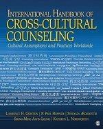 International Handbook of Cross-Cultural Counseling: Cultural Assumptions and Practices Worldwide 1st  Edition