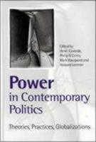 Power in Contemporary Politics: Theories, Practices, Globalizations