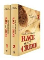 Encyclopedia of Race and Crime, Volume 1 & 2 2 Vols), 1  Edition