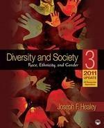 Diversity and Society: Race, Ethnicity, and Gender, 2011/2012 Update Updated ed. Edition