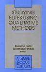 Studying Elites Using Qualitative Methods