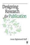 Designing Research for Publication 1st  Edition