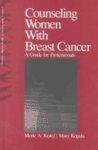 Counseling Women with Breast Cancer: A Guide for Professionals
