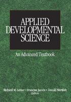 Applied Developmental Science: An Advanced Textbook illustrated edition Edition