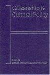 Citizenship and Cultural Policy Rev. Ed Edition