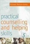 Practical Counselling & Helping Skills: Text and Activities for the Lifeskills Counselling Model 0005 Edition