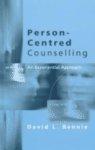 Person-Centred Counselling: An Experiential Approach