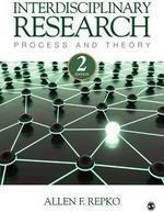 Interdisciplinary Research: Process and Theory 0002 Edition