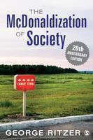 The McDonaldization of Society 7 Rev ed Edition