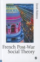 French Post-War Social Theory: International Knowledge Transfer