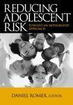 Reducing Adolescent Risk: Toward an Integrated Approach