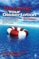 Surviving Your Dissertation: A Comprehensive Guide to Content and Process 0003 Edition