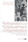 Participation and Empowerment in Organizations: Modeling, Effectiveness, and Applications