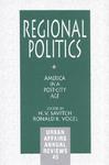 Regional Politics: America in a Post-City Age