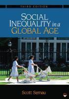 Social Inequality in a Global Age 0003 Edition