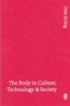 The Body in Culture, Technology and Society