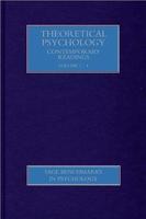 Theoretical Psychology - Contemporary Readings Four-Volume Set Edition
