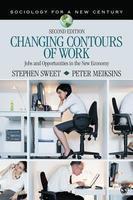 Changing Contours of Work: Jobs and Opportunities in the New Economy 0002 Edition