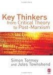 Key Thinkers from Critical Theory to Post-Marxism