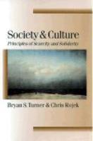 Society and Culture: Scarcity and Solidarity