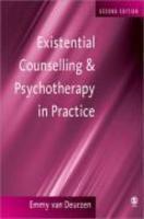 Existential Counselling & Psychotherapy in Practice 0002 Edition