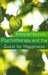 Psychotherapy and the Quest for Happiness 1st Edition