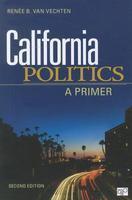 California Politics: A Primer 0002 Edition