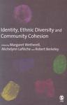 Identity, Ethnic Diversity and Community Cohesion FIRST Edition