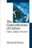 The Contradictions of Culture: Cities, Culture, Women