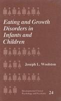 Eating and Growth Disorders in Infants and Children