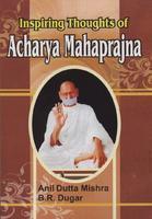 Inspiring Thoughts of Acharya Mahaprajna